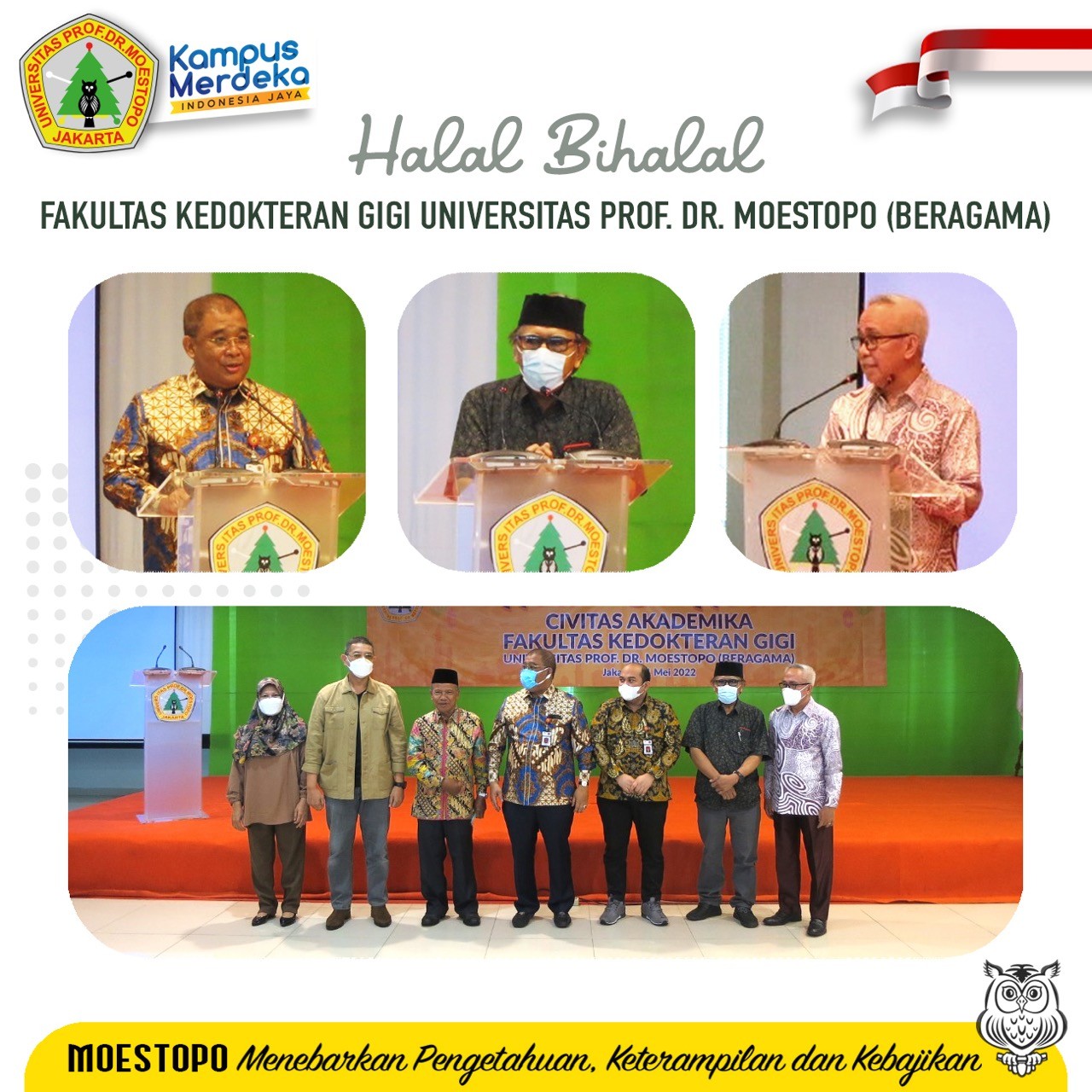 Halal Bihalal Sivitas Akademika Fakultas Kedokteran Gigi Universitas Prof.Dr. Moestopo (Beragama)